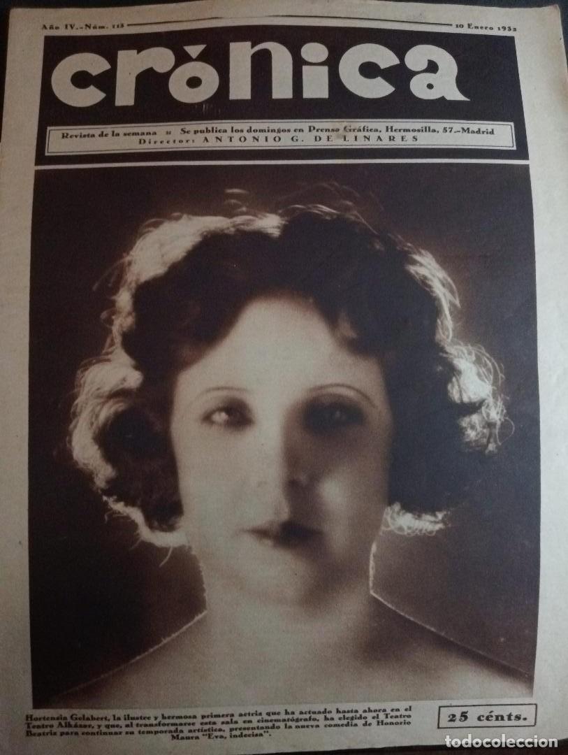 Coleccionismo de revistas y peri&oacute;dicos: REVISTA CRONICA 1932, N&ordm; 113, HERTENSIA GELABERT, MARIA FERNANADA LADR&Oacute;N DE GUEVARA Y SU MARIDO