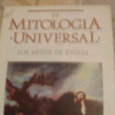 Coleccionismo de Revistas y Periódicos: MITOLOGIA UNIVERSAL LOS MITOS DE ETOLIA