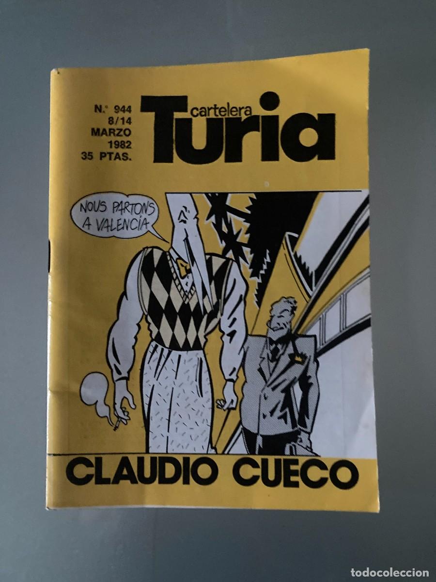 Collectionnisme de Revues et Journaux: CARTELERA TURIA N&ordm; 944 / A&Ntilde;O 1982 / VALENCIA / Portada: Claudio Cueco