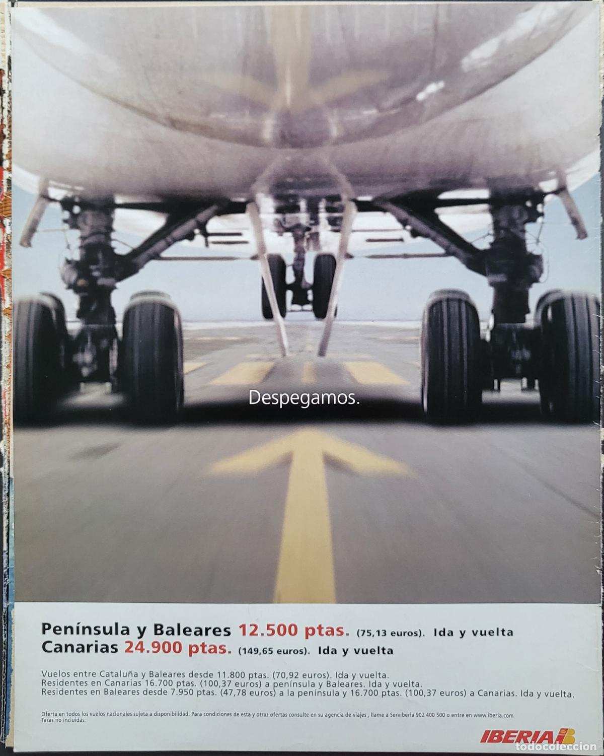 Collection Magazines and Newspapers: ANUNCIO REVISTA A&Ntilde;OS 90 IBERIA LINEA A&Eacute;REA AVI&Oacute;N ESPA&Ntilde;A BALEARES CANARIAS ALBA EDITORIAL