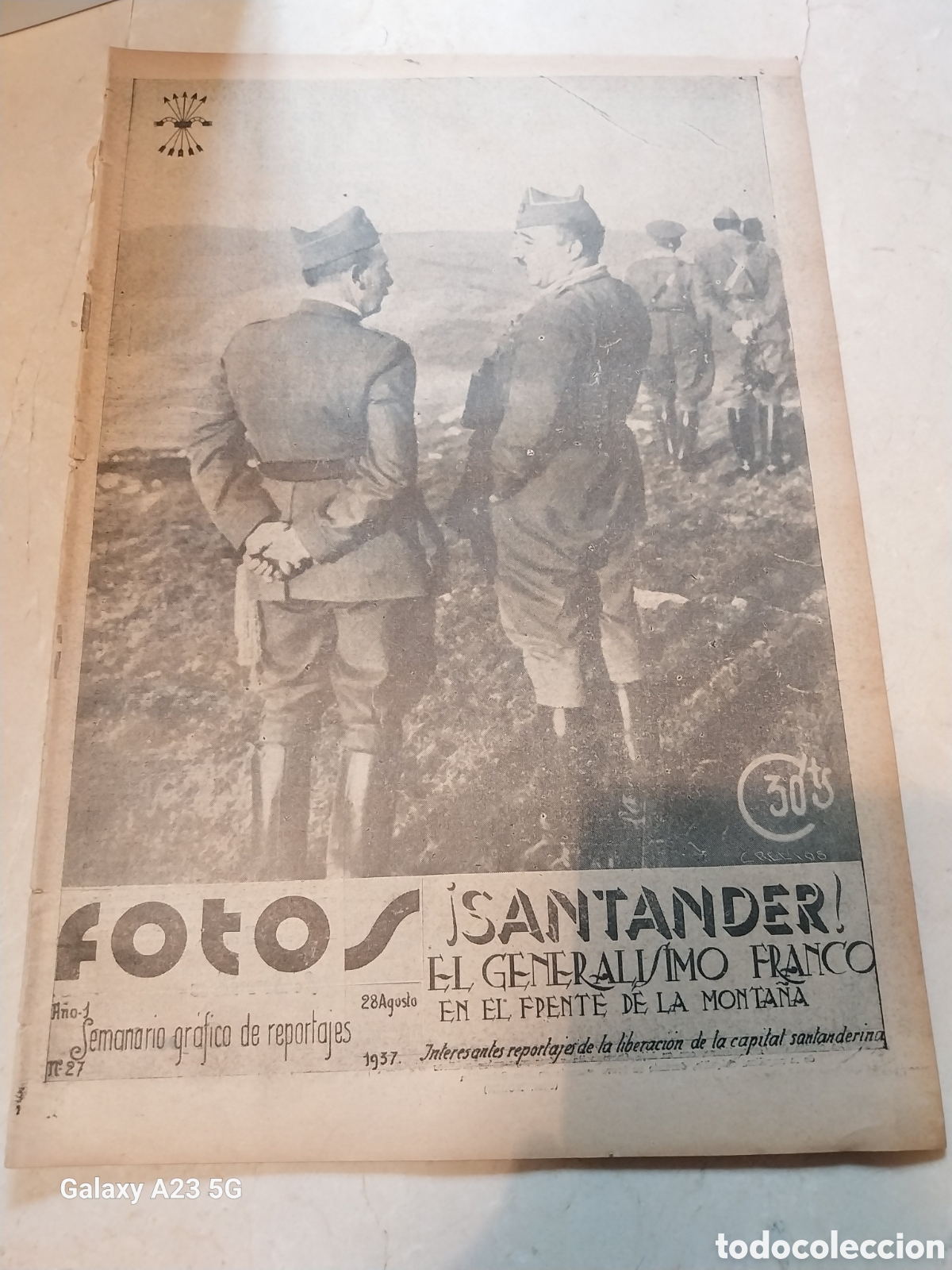 Collection Magazines and Newspapers: REVISTA 1937 ENTRADA TRIUNFAL SANTANDER. LAS F.A.I. MILLAN ASTRAY .MADRID CIUDAD CRUCIFICADA.REINOSA