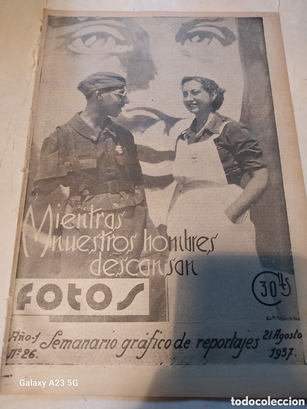 Collection Magazines and Newspapers: REVISTA 1937 FLECHAS DE ESPA&Ntilde;A. MADRID CAMBIA DEFENSOR. PARTITURA E HISTORIA DEL CARA AL SOL.REINOSA