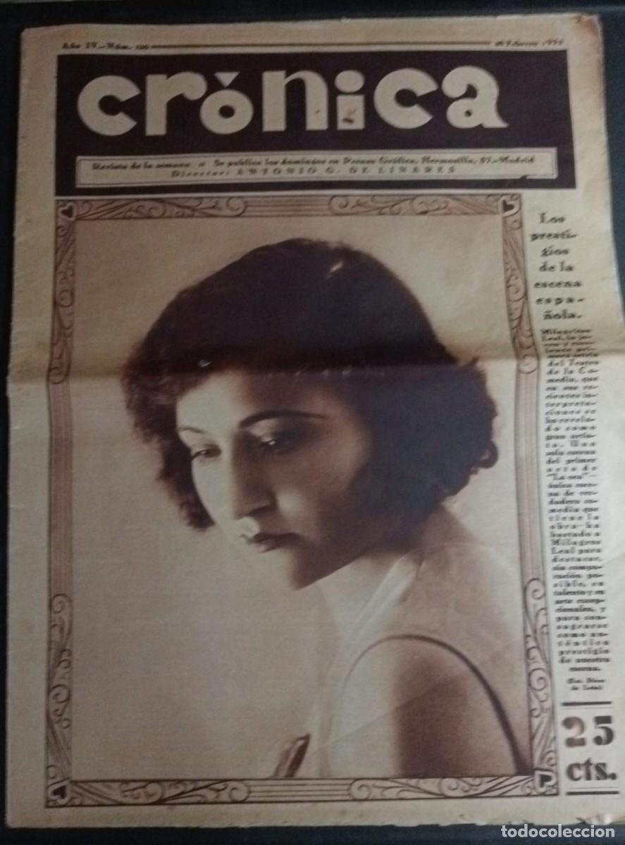 Coleccionismo de revistas y peri&oacute;dicos: REVISTA CRONICA 1931, N&ordm; 120, MILAGRO LEAL EN PORTADA, FIGURAS DE LA PANTALLA, CARY COOPER, INVACION