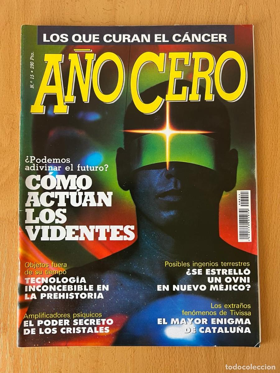 Coleccionismo de revistas y peri&oacute;dicos: A&Ntilde;O CERO N&ordm;15. VIDENTES / TECNOLOGIA INCONCEBIBLE EN LA PREHISTORIA / TIVISSA ... 1991