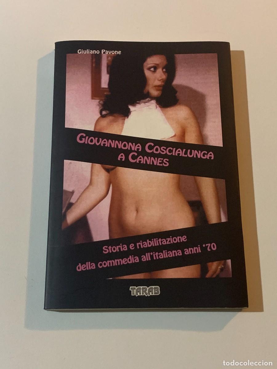 Coleccionismo de Revistas y Peri&oacute;dicos: GIOVANNA COSCIALUNGA A CANNES EDWIGE FENECH EFFETTO NOTTE TARAB EDIZIONI FIRENZE 1999