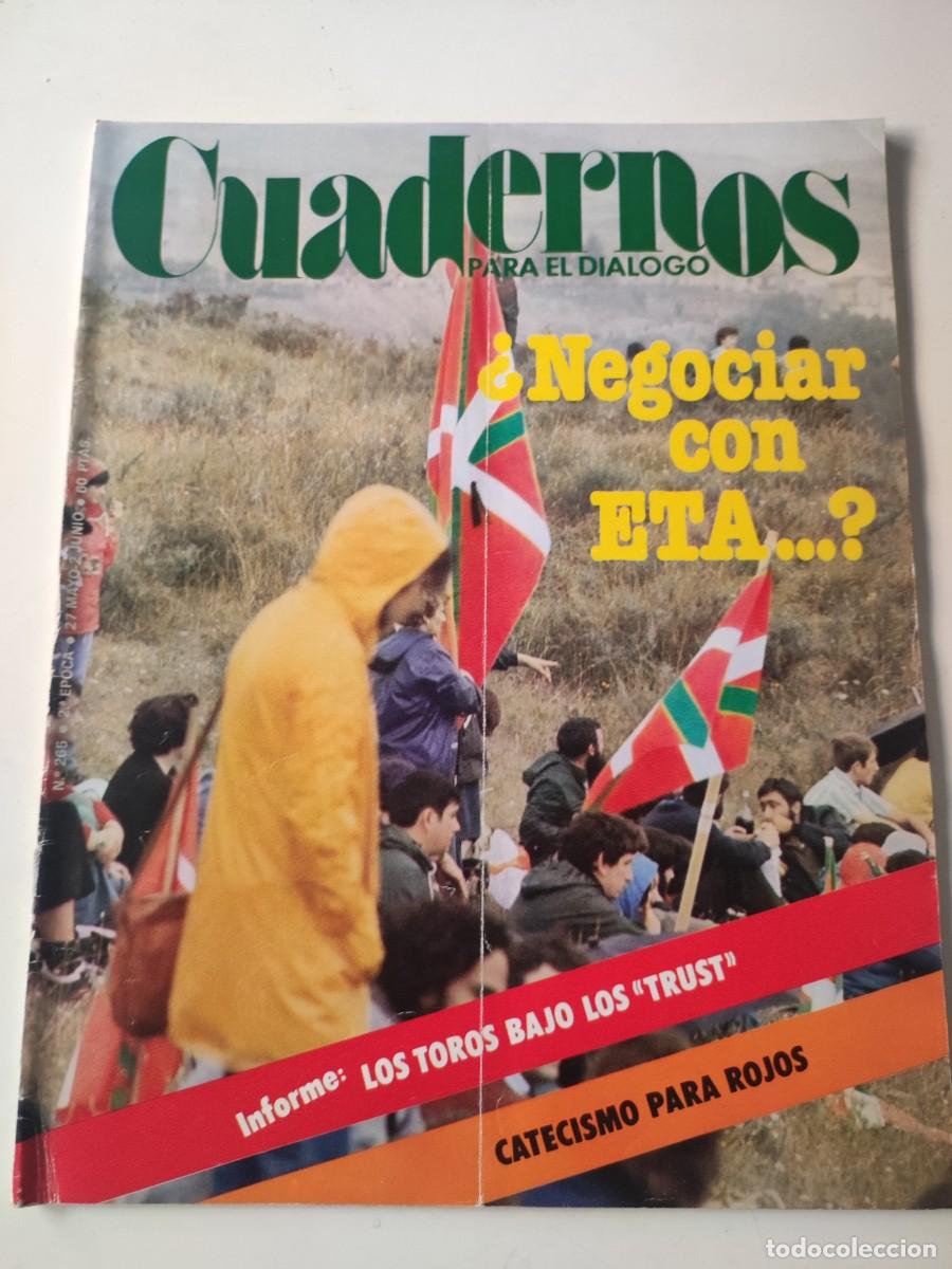 Sammeln von Zeitschriften und Zeitungen: Cuadernos para el di&aacute;logo. N&uacute;mero 265. 1978.
