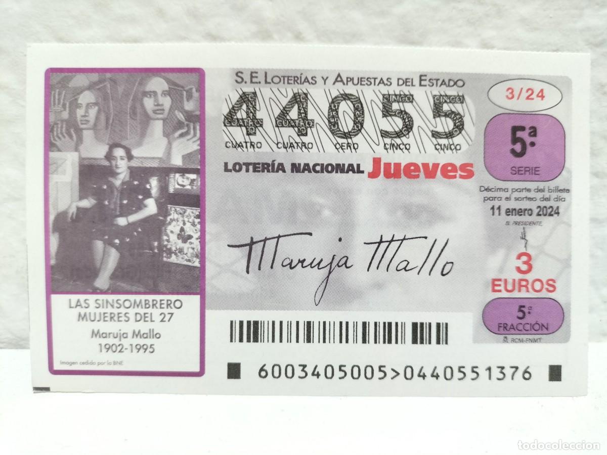 Coleccionismo de Revistas y Peri&oacute;dicos: 1 DECIMO LOTERIA NACIONAL JUEVES 11 ENERO 2024 - 3/24 LAS SIN SOMBRERO MUJERES DEL 27 MARUJA MALLO