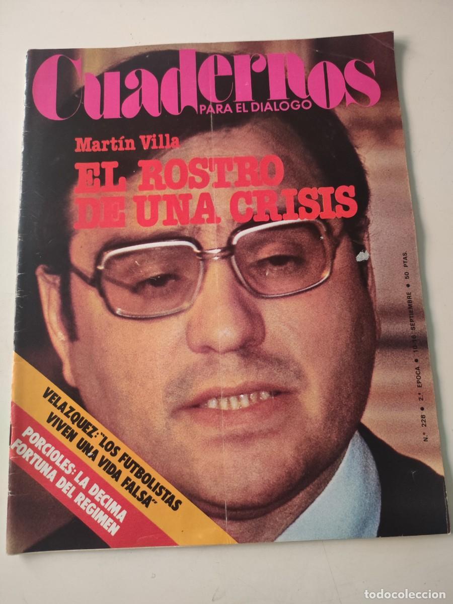 Sammeln von Zeitschriften und Zeitungen: Cuadernos para el di&aacute;logo. N&uacute;mero 228. 1977