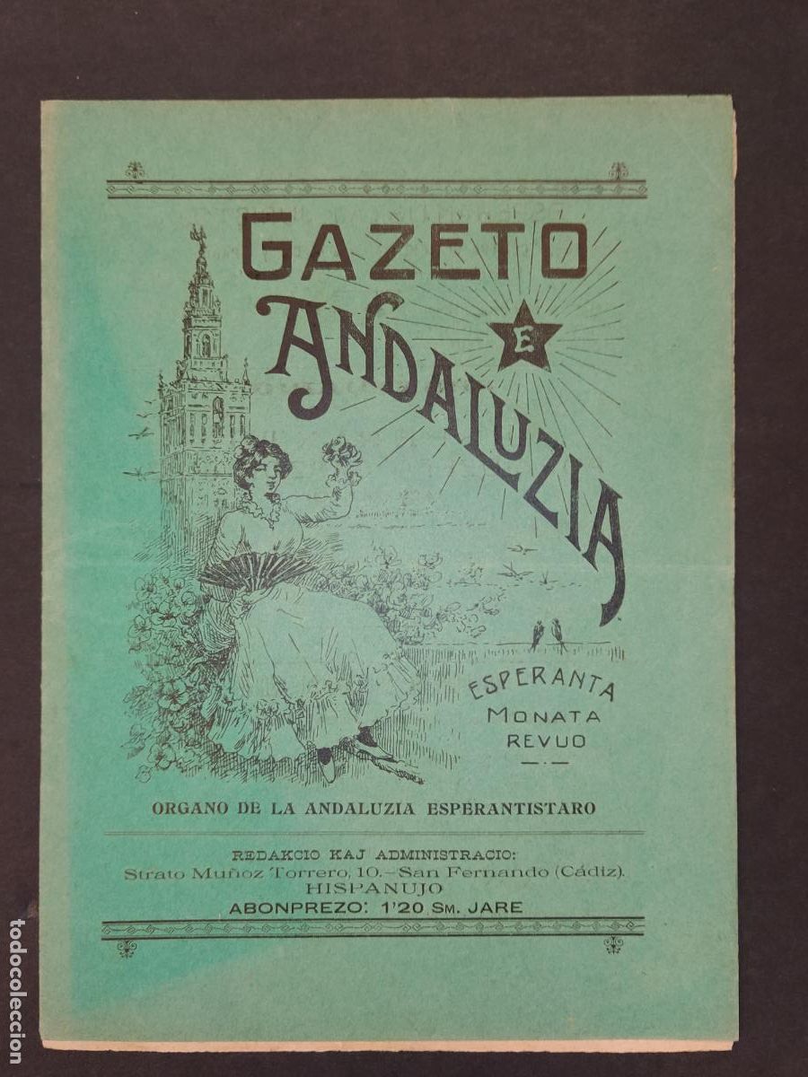 Collection Magazines and Newspapers: ESPERANTO - GAZETO ANDALUZIA - NUMERO 11 A&Ntilde;O 1910 - REVISTA ANTIGUA -VER FOTOS-(K-12.548)