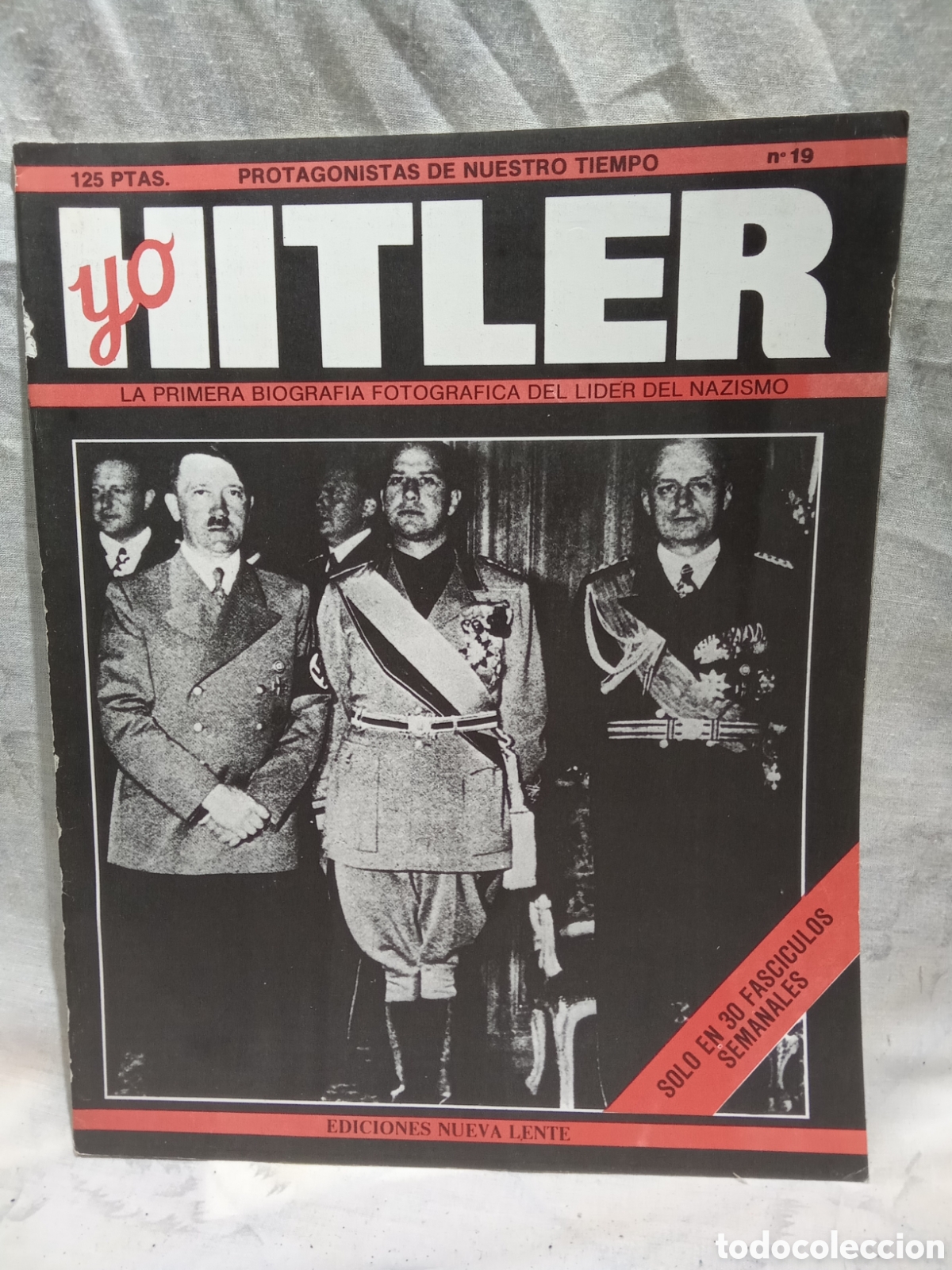 Collectionnisme de Revues et Journaux: REVISTA N&deg;19 YO HITLER EDICIONES NUEVA LENTE