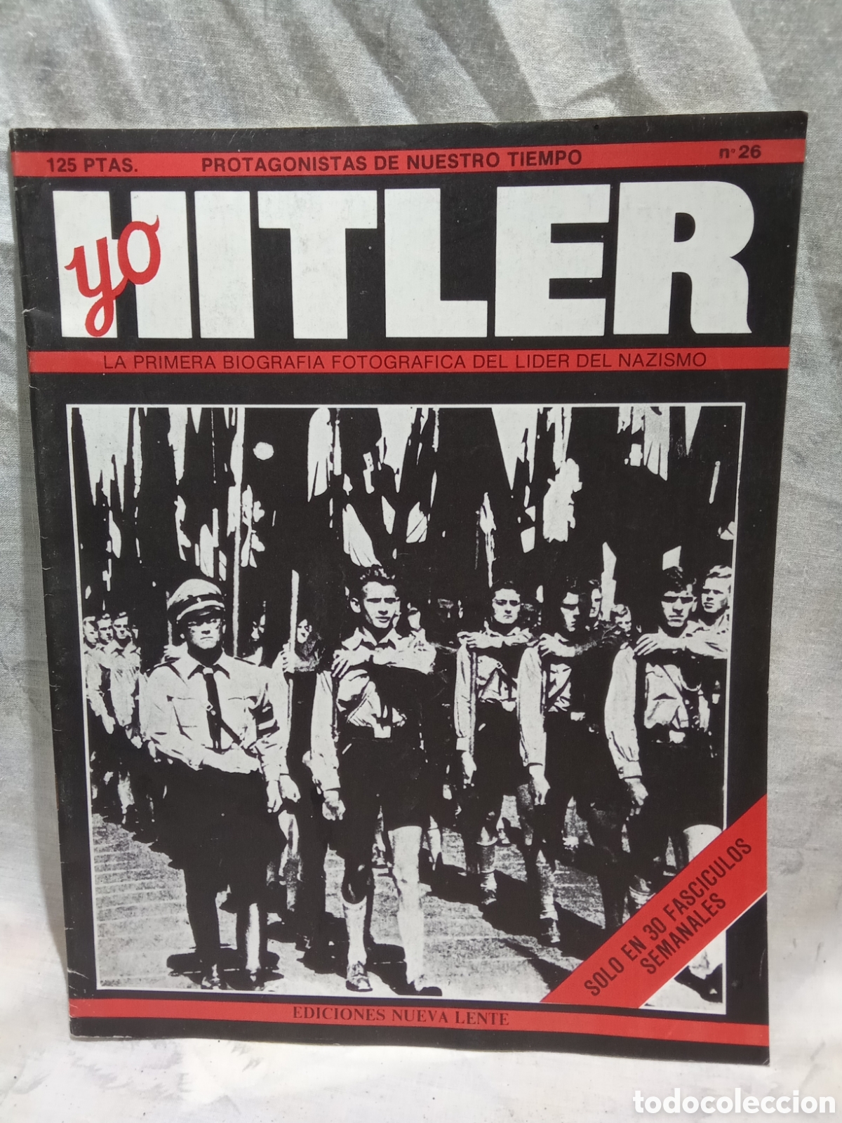 Collectionnisme de Revues et Journaux: REVISTA N&deg;26 YO HITLER EDICIONES NUEVA LENTE
