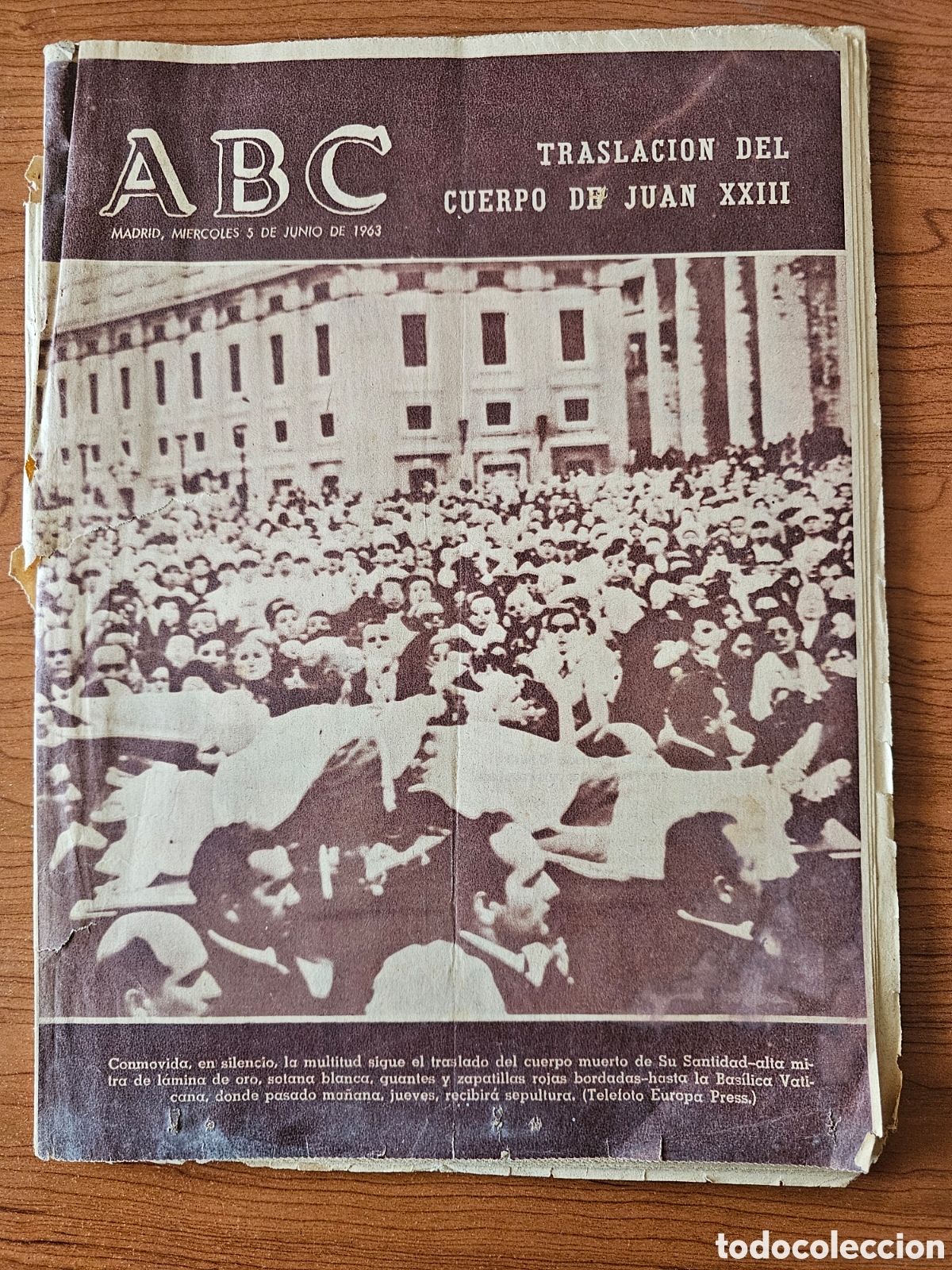 Coleccionismo de Revistas y Peri&oacute;dicos: PERI&Oacute;DICO ABC 5 DE MUNIO 1963 TRASLACI&Oacute;N DEL CUERPO DE JUAN XXIII