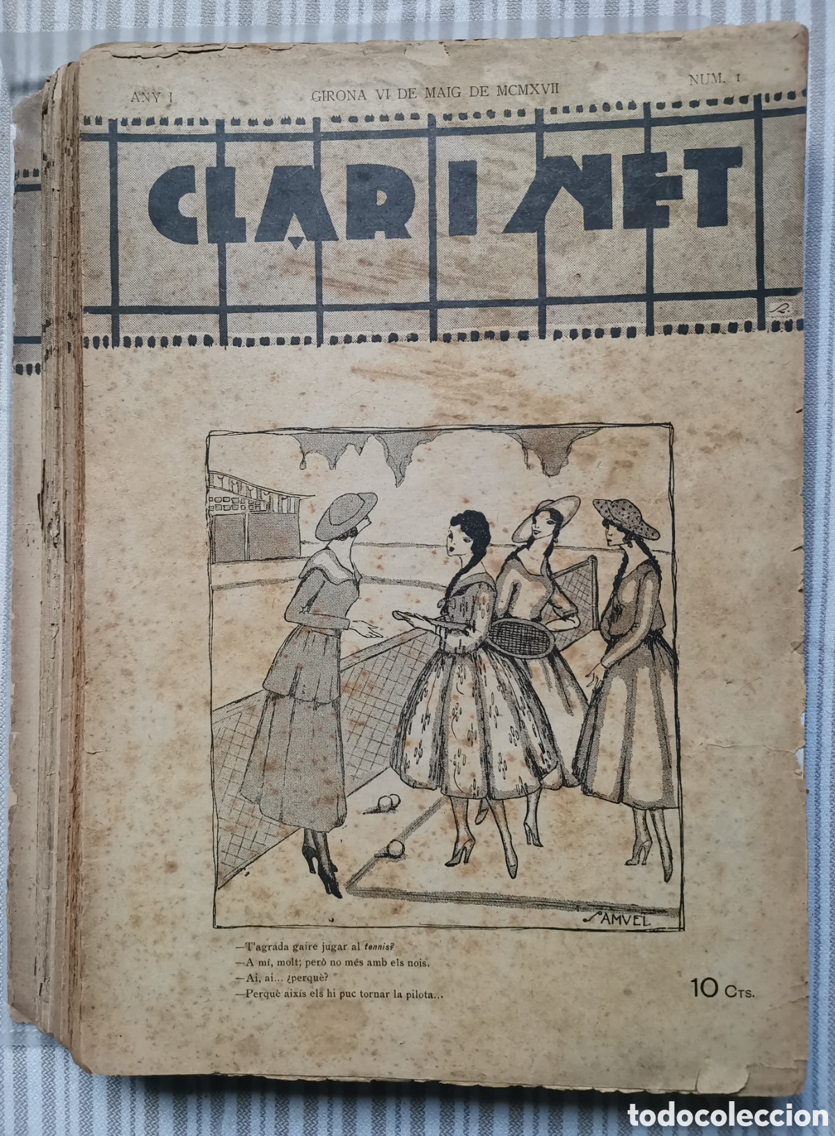 Collection Magazines and Newspapers: Clar i net Girona any 1917 Fiol m. 43 n&ordm;s, tot lo publicat, complet.