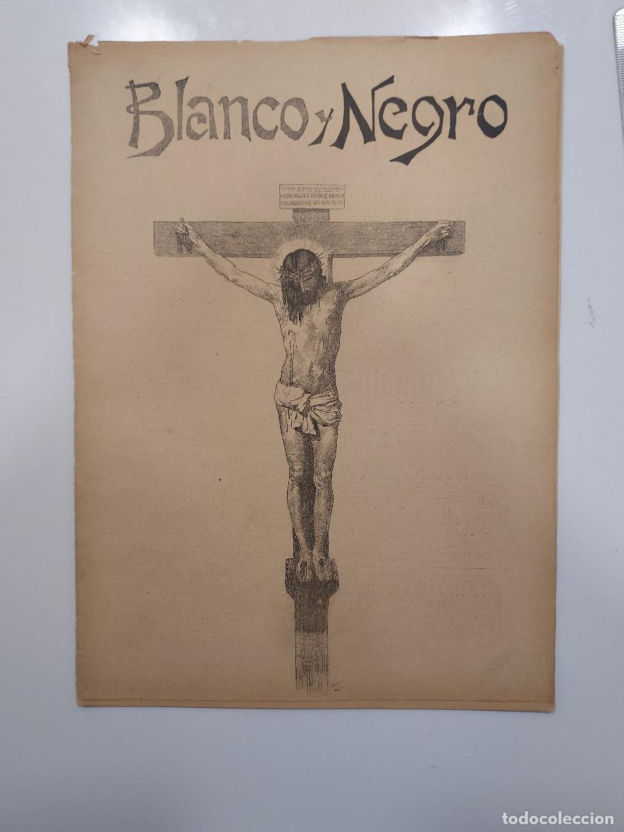 Sammeln von Zeitschriften und Zeitungen: REVISTA BLANCO Y NEGRO 1894. NUMERO ESPECIAL SEMANA SANTA ILUSTRADO, TEXTOS DE CL&Aacute;SICOS
