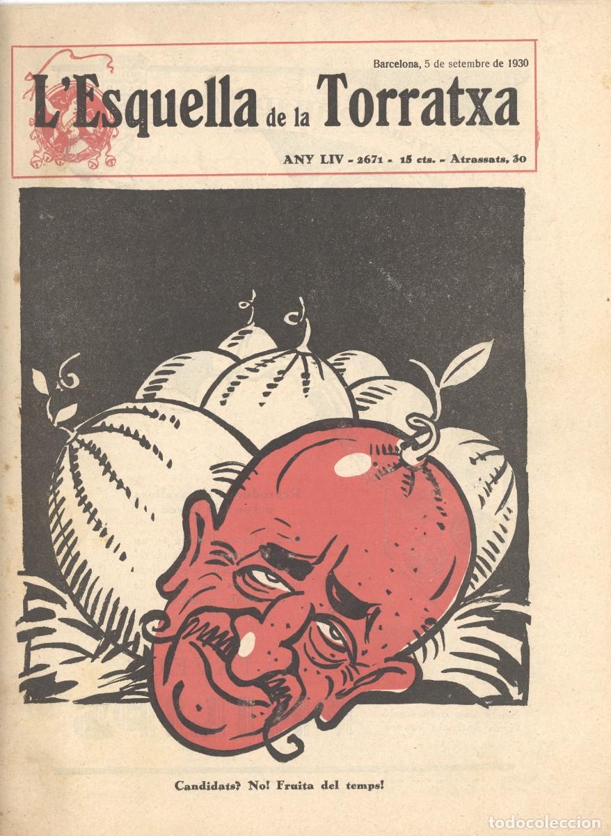 Coleccionismo de Revistas y Peri&oacute;dicos: L&rsquo;ESQUELLA DE LA TORRATXA. 2671. 5 de septiembre de 1930.