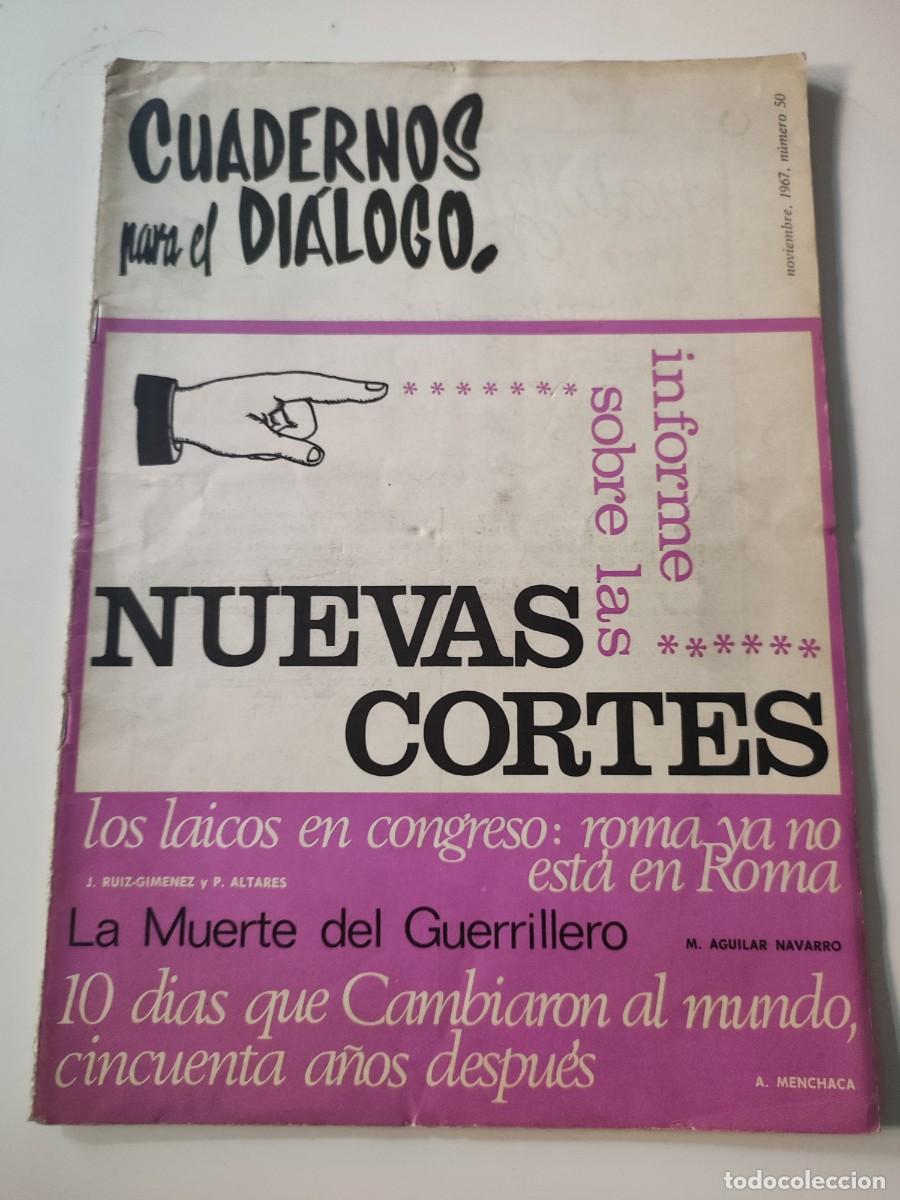 Collectionnisme de Revues et Journaux: Revista Cuadernos para el Di&aacute;logo. N&uacute;mero 50. Noviembre 1967