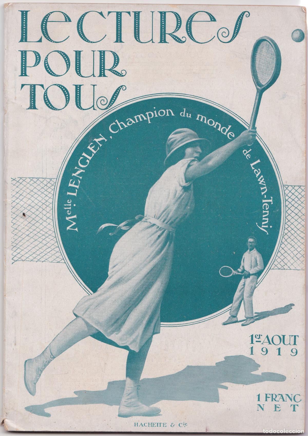 Coleccionismo de Revistas y Peri&oacute;dicos: LECTURES POUR TOUS &ndash; 1er. AOUT 1919 &ndash; (TEXTO EN FRANCES)