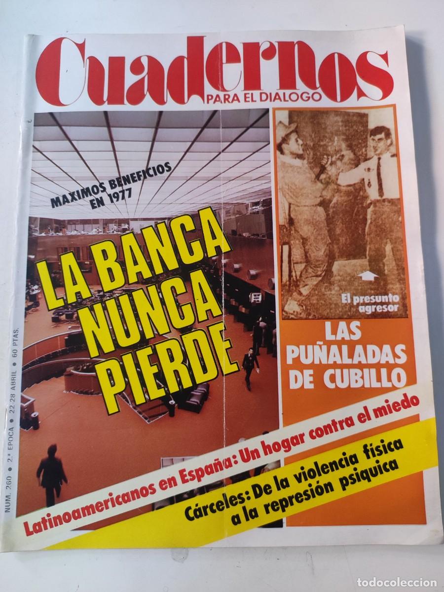 Collectionnisme de Revues et Journaux: Revista Cuaderno para el di&aacute;logo. N&uacute;mero 260. 1978