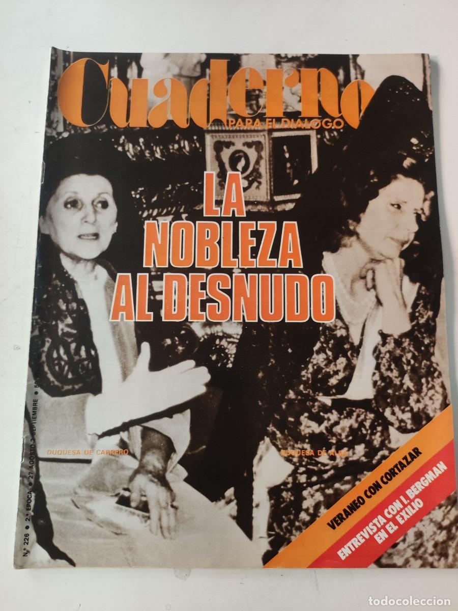 Coleccionismo de revistas y peri&oacute;dicos: Revista Cuaderno para el di&aacute;logo. N&uacute;mero 226. 1977