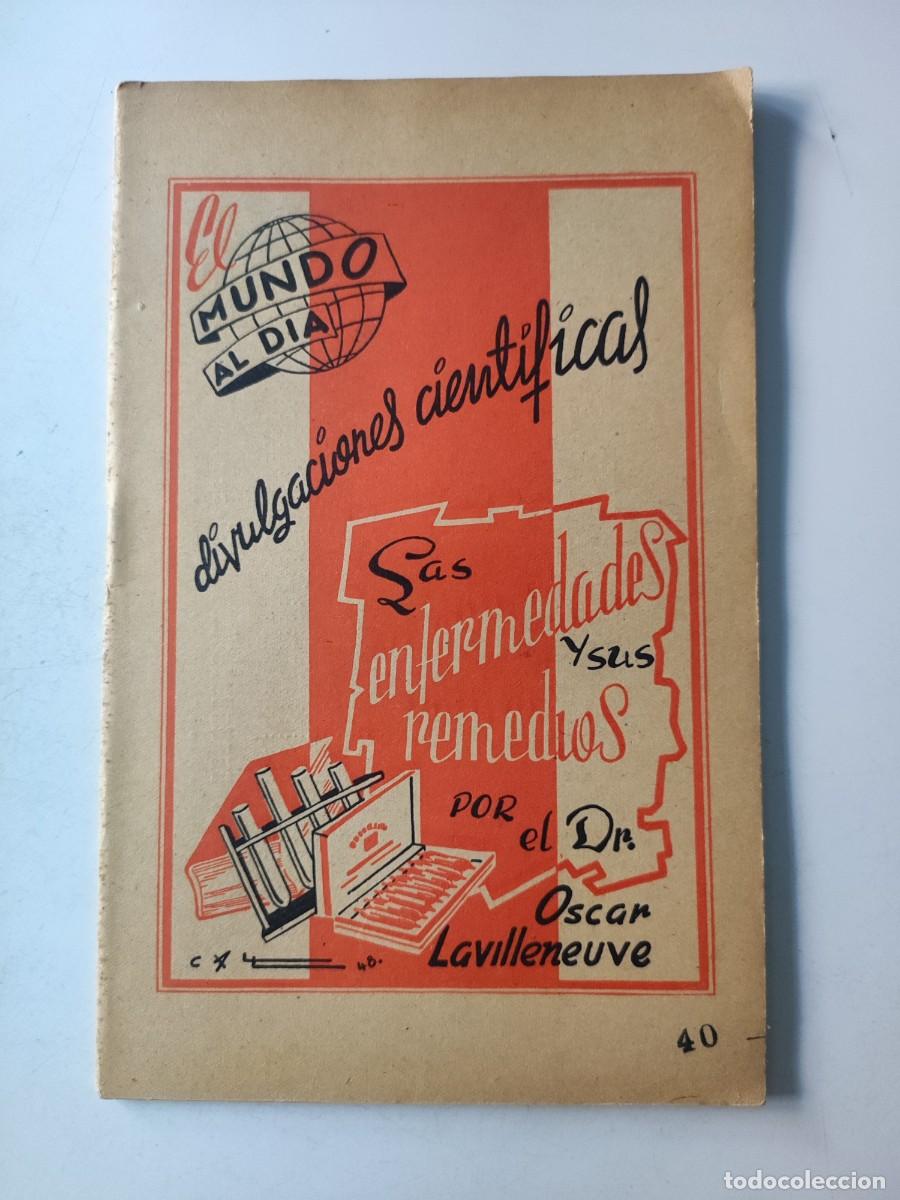 Coleccionismo de revistas y peri&oacute;dicos: El mundo al d&iacute;a. Divulgaciones cient&iacute;ficas: Las enfermedades y sus remedios.