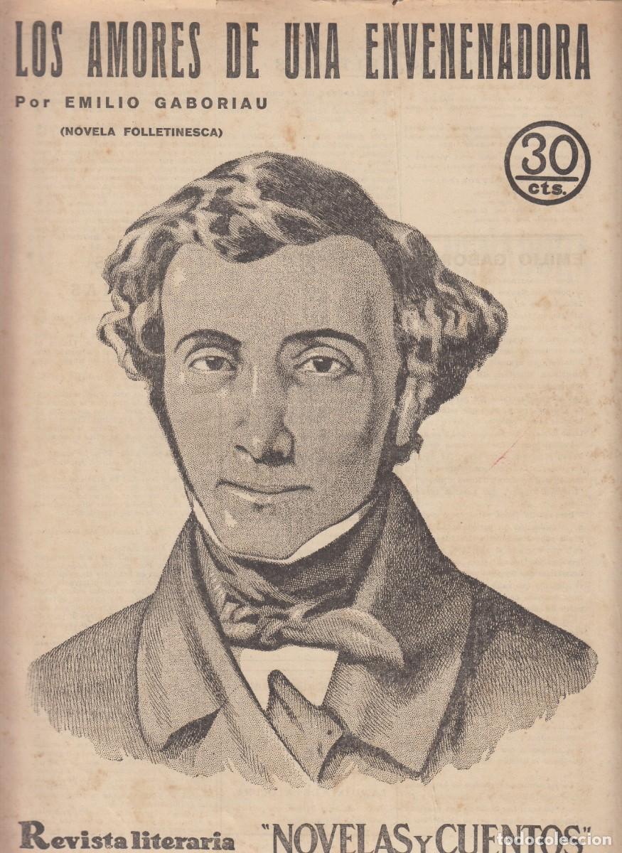 Coleccionismo de Revistas y Peri&oacute;dicos: NOVELAS Y CUENTOS: LOS AMORES DE UNA ENVENENADORA - EMILIO GABORIAU / 1932