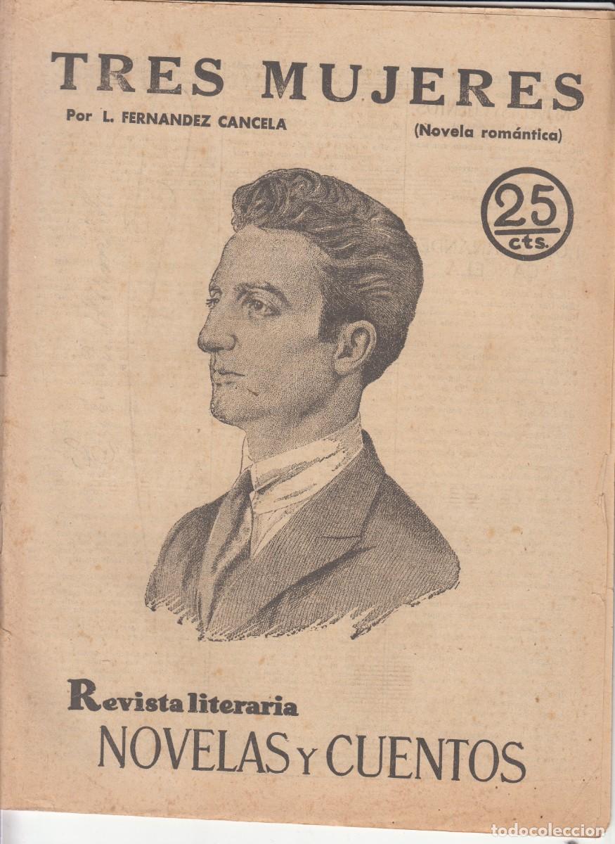 Coleccionismo de Revistas y Peri&oacute;dicos: NOVELAS Y CUENTOS: TRES MUJERES - L. FERNANDEZ CANCELA / 1931
