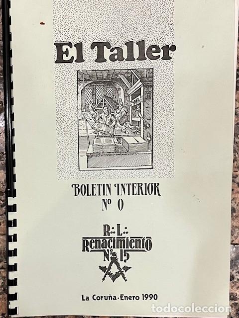 Coleccionismo de Revistas y Peri&oacute;dicos: EL TALLER, BOLETIN INTERIOR N&ordm; 0 RENACIMIENTO, LA CORU&Ntilde;A 1990 MASONERIA