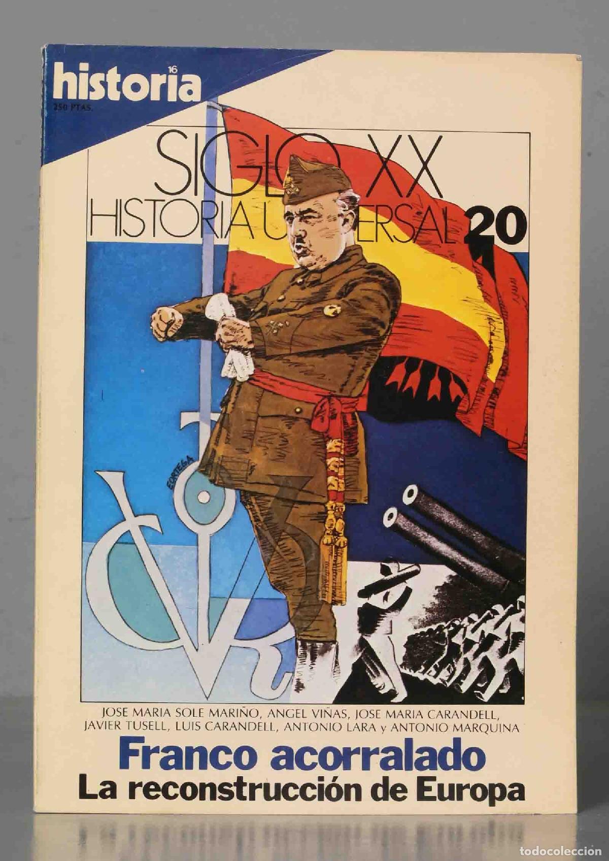 Sammeln von Zeitschriften und Zeitungen: FRANCO ACORRALADO. LA RECONSTRUCCION DE EUROPA. HISTORIA16