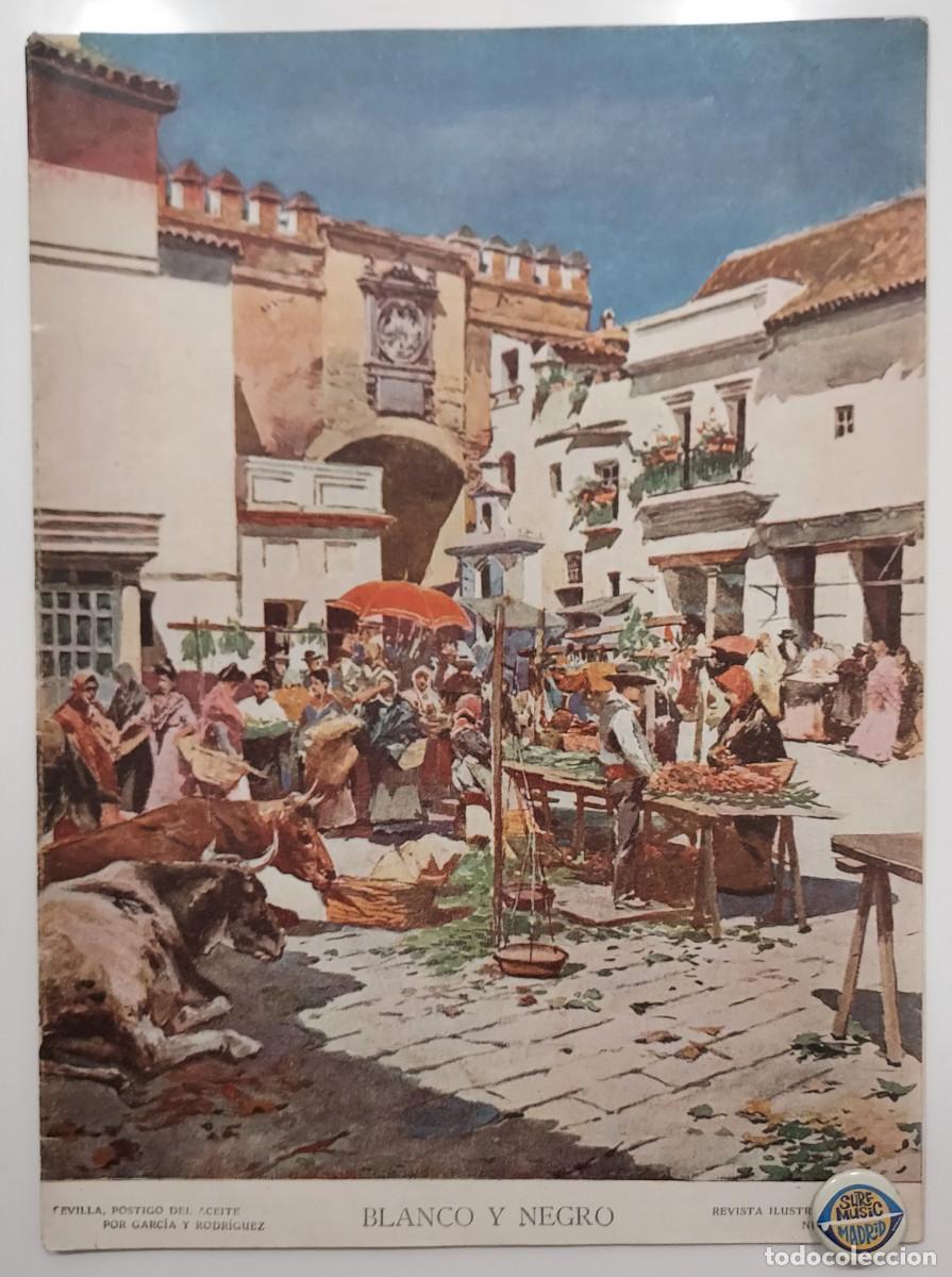 Collezionismo di Riviste e Giornali: REVISTA BLANCO Y NEGRO 1907. GARCIA Y RODRIGUEZ, SEVILLA. CAZA VENTA RUBIA. FAMILIA REAL. TROYES