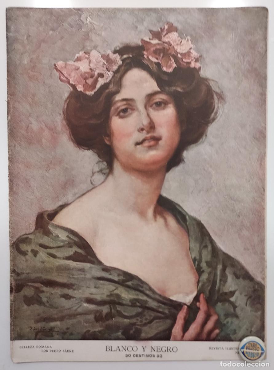 Collezionismo di Riviste e Giornali: REVISTA BLANCO Y NEGRO 1907. PEDRO SAENZ. JUICIO ATENTADO REYES MADRID. PONTEVEDRA CORTEGADA. GLOBOS