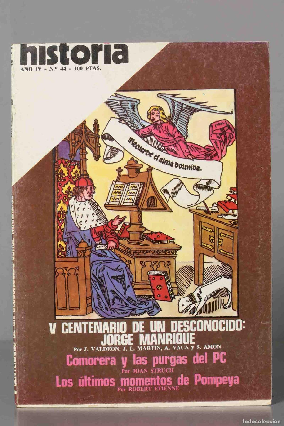 Coleccionismo de revistas y peri&oacute;dicos: V CENTENARIO JORGE MANRIQUE. COMORERA Y PURGAS DEL PC. ULTIMOS MOMENTOS POMPEYA. HISTORIA16