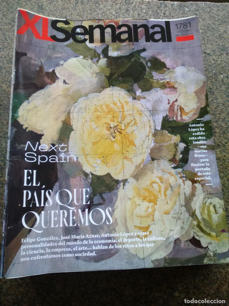 Coleccionismo de Revistas y Peri&oacute;dicos: XL SEMANAL -- N&ordm; 1781 -- EL PAIS QUE QUEREMOS --