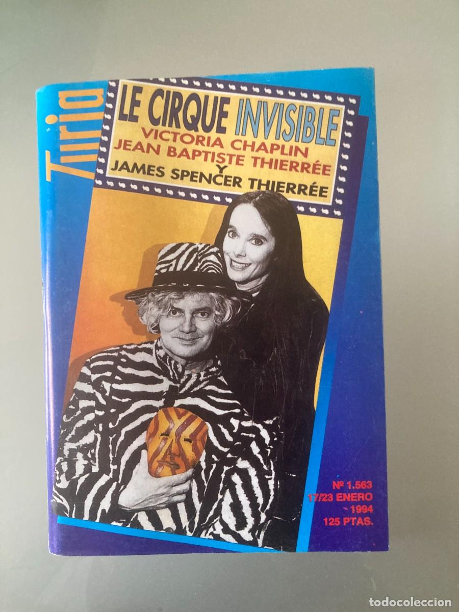 Coleccionismo de Revistas y Peri&oacute;dicos: CARTELERA TURIA N&ordm; 1563 / A&Ntilde;O 1994 / VALENCIA / Portada: Le cirque invisible - Victoria Chaplin