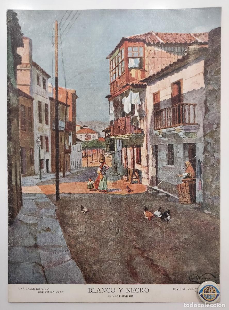 Coleccionismo de revistas y peri&oacute;dicos: REVISTA BLANCO Y NEGRO 1907. VIGO, CIRILO VARA. BECERRADA GETAFE. RABAT MAZAGAN. AGUA SOLARES