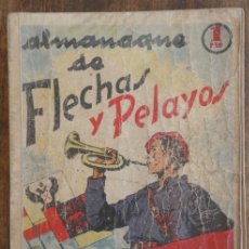 Coleccionismo de Revistas y Periódicos: ALMANAQUE DE FLECHAS Y PELAYOS-SEMANARIO INFANTIL-1939-III AÑO TRIUNFAL- CARLISTA Y FALANGISTA