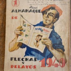 Coleccionismo de Revistas y Periódicos: ALMANAQUE DE FLECHAS Y PELAYOS-1940- CARLISTA Y FALANGISTA