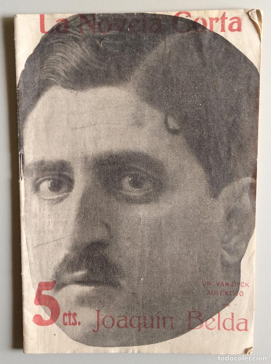 Collectionnisme de Revues et Journaux: LA NOVELA CORTA. Revista semanal literaria. Madrid, 27 enero 1917. Joaqu&iacute;n Belda. Un Van-Dyck aut&eacute;nt