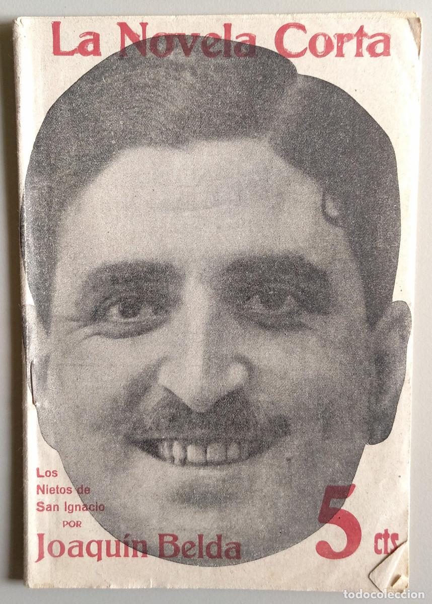 Coleccionismo de revistas y peri&oacute;dicos: LA NOVELA CORTA. Revista semanal literaria. Madrid, 24 junio 1916. Joaqu&iacute;n Belda. Los nietos de San
