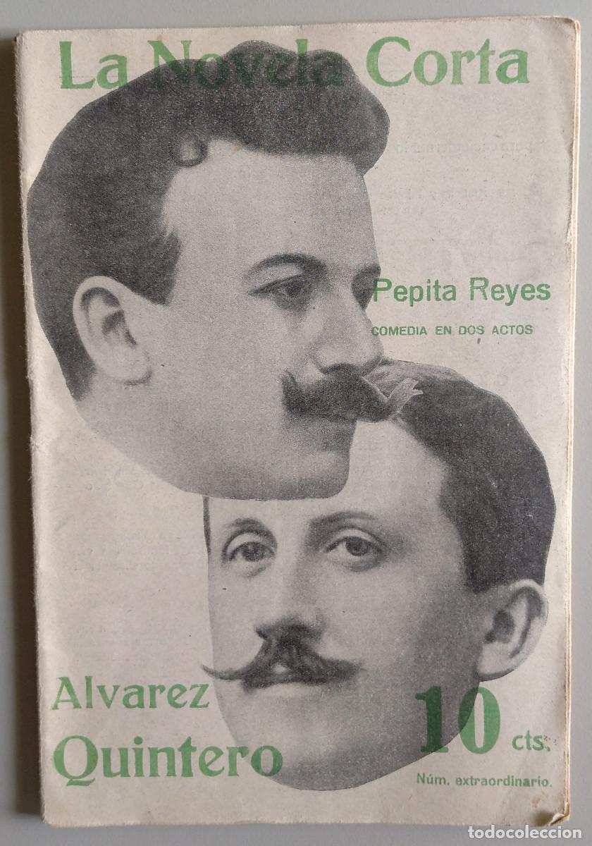 Coleccionismo de revistas y peri&oacute;dicos: LA NOVELA CORTA. Revista semanal literaria. Madrid, 5 agosto 1916. &Aacute;lvarez Quintero.