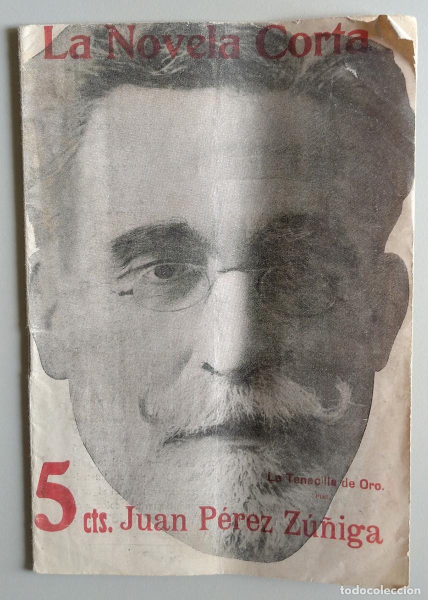 Coleccionismo de revistas y peri&oacute;dicos: LA NOVELA CORTA. Revista semanal literaria. Madrid, 16 diciembre 1916. Juan P&eacute;rez Z&uacute;&ntilde;iga.
