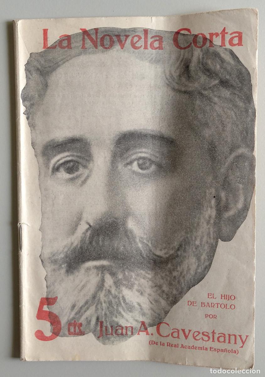 Coleccionismo de revistas y peri&oacute;dicos: LA NOVELA CORTA. Revista semanal literaria. Madrid, 19 agosto 1916. Juan Antonio Cavestany.