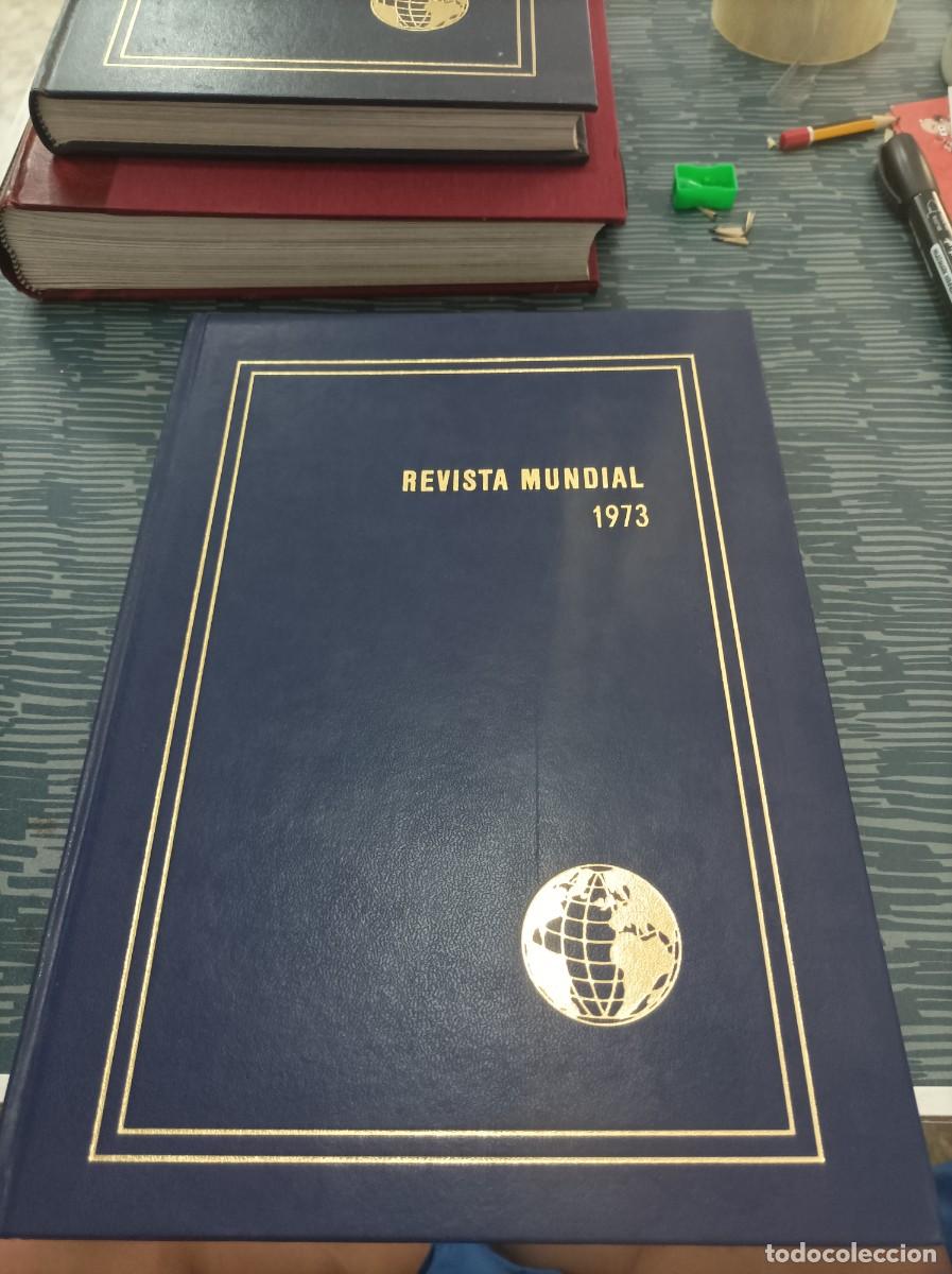 Collection Magazines and Newspapers: REVISTA MUNDIAL 1973,ERICH GYSLING, EDIT.WELTRUNDSCHAU VERLAG AG LUGANO,1973,320 PAGINAS.