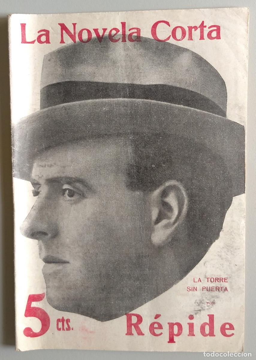 Coleccionismo de revistas y peri&oacute;dicos: LA NOVELA CORTA. Revista semanal literaria. Madrid, 21 octubre 1916. Pedro de R&eacute;pide.