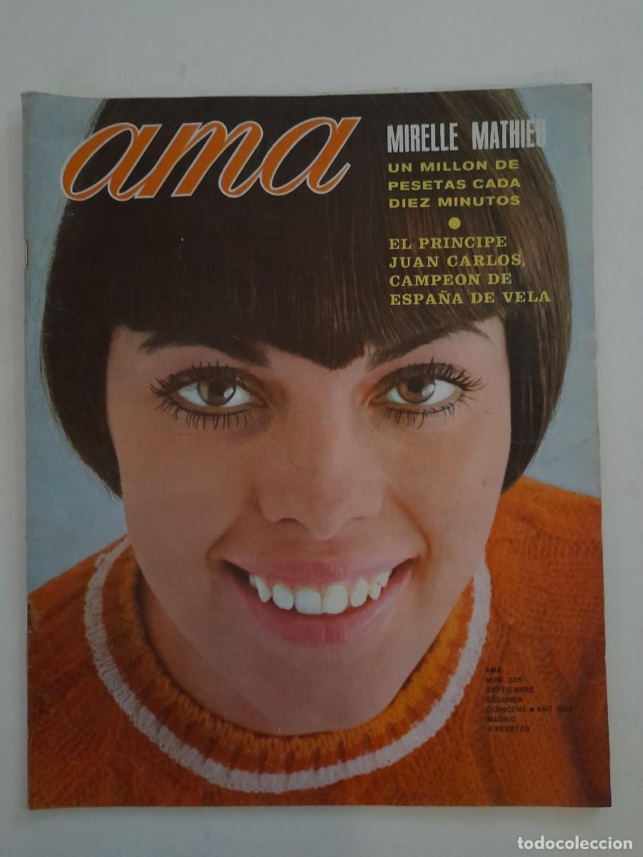 Coleccionismo de Revistas y Peri&oacute;dicos: revista ama, n&ordm; 235 1969, mirelle mathieu