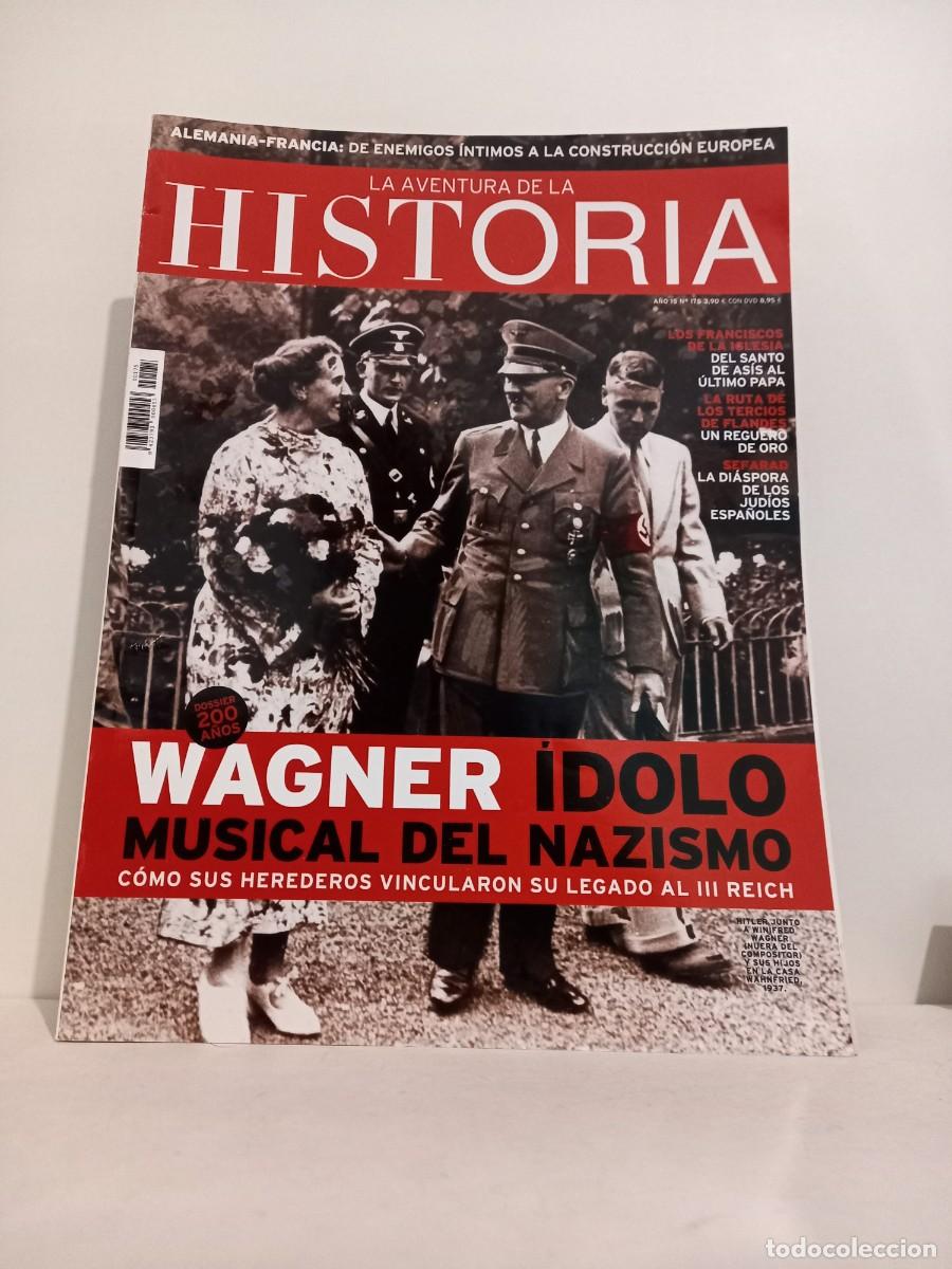 Coleccionismo de Revistas y Peri&oacute;dicos: La aventura de la historia, n&ordm; 175. Wagner idolo musical de nazismo