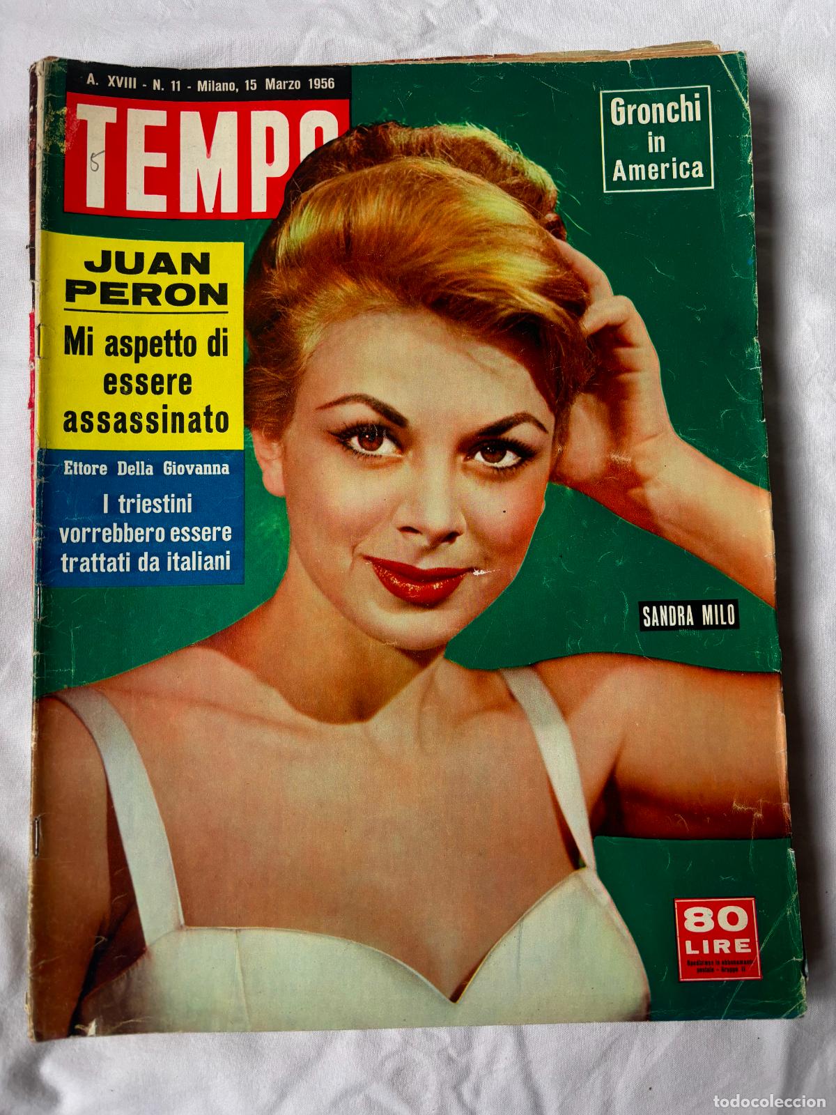 Collectionnisme de Revues et Journaux: TEMPO REVISTA ITALIANA N&ordm; 11 A&Ntilde;O 1956. SANDRA MILO EN PORTADA. GRONCHI IN AMERICA. JUAN PERON.