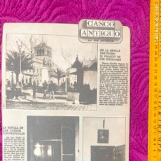 Coleccionismo de Revistas y Periódicos: NOTICIA SEVILLA CASCO ANTIGUO ANTONIO BURGOS ABEL INFANZON PALACIOS DE LOS GUZMANES TORNOS CONVENTOS