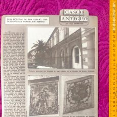 Coleccionismo de Revistas y Periódicos: NOTICIA SEVILLA CASCO ANTIGUO ANTONIO BURGOS ABEL INFANZON - HOSPITAL SAN LAZARO FUNDACION ALFONSI