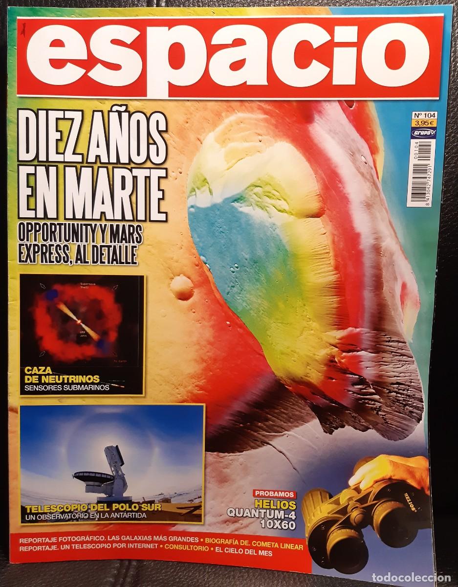 Coleccionismo de revistas y peri&oacute;dicos: ESPACIO - REVISTA - NUMERO 104 - AGOSTO 2013 - DIEZ A&Ntilde;OS EN MARTE - CAZA DE NEUTRINOS