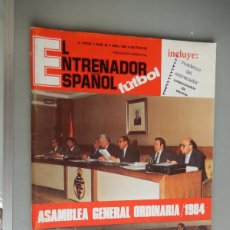 Coleccionismo de Revistas y Periódicos: EL ENTRENADOR ESPAÑOL DE FUTBOL REVISTA Nº 20 - ABRIL 1984-